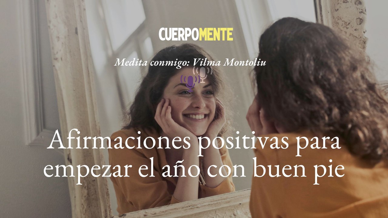 Afirmaciones positivas para empezar el año con buen pie