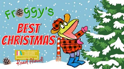 Froggy's Best Christmas - Christmas Read Aloud Books for Children - Winter Stories - Bedtime Stories