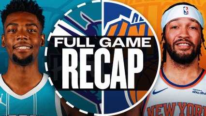Game Recap: Knicks 125, Hornets 101