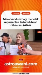Memorandum bagi menolak representasi tertuduh telah dihantar - Aktivis