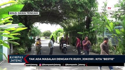 Tak Ada Masalah dengan FX Rudy, Jokowi: Kita Bestie