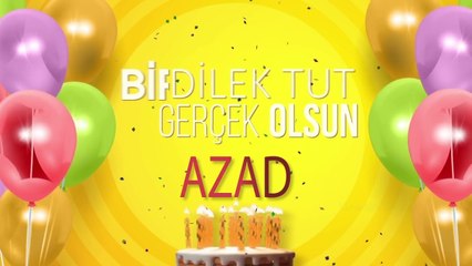 AZAD - İyi ki Varsın İyi ki Doğdun Azad