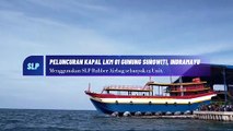 Launcing Kapal LKM 01 GUNUNG SUROWITI