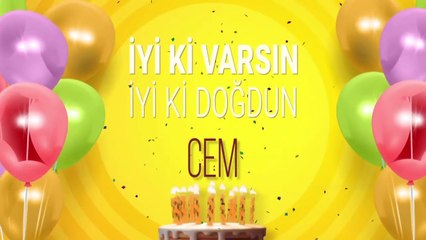 İyi ki doğdun CEM- İsme Özel Doğum Günü Şarkısı (FULL VERSİYON)