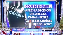 Après la décision de l’ARCOM, Canal+ retire toutes ses chaînes payantes de la TNT