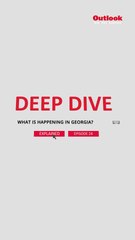 Deep Dive | Episode 24 | Political Tensions and Protests in Georgia