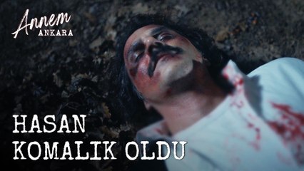 Hasan'ı Komalık Edip Gölün Kenarına Attılar - Annem Ankara (3. Bölüm)