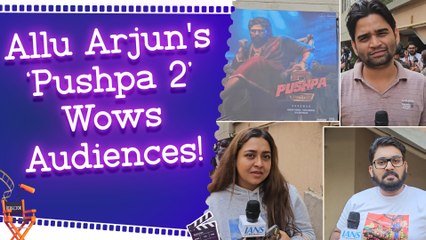 Allu Arjun's ‘Pushpa 2: Fans Rave About the Action-Packed Sequel!