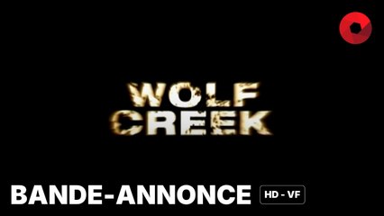 WOLF CREEK de Greg McLean avec John Jarratt, Cassandra Magrath, Kestie Morassi : bande-annonce [HD-VF] | 9 août 2006 en salle