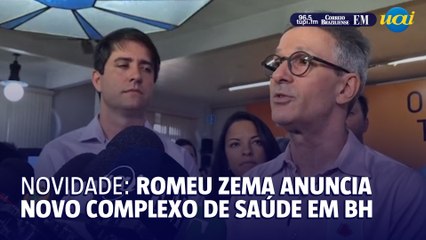 Romeu Zema anuncia novo complexo hospitalar em Belo Horizonte