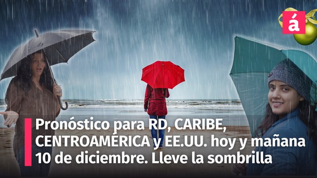 Clima en República Dominicana: Pronóstico del tiempo para hoy lunes 9 y mañana 10 de diciembre