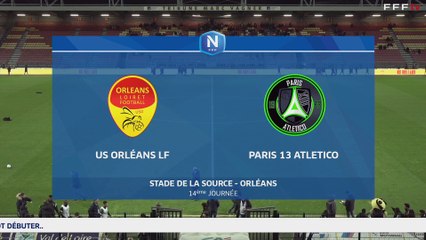 J14 I US Orléans vs Paris 13 Atletico en replay (3-1) I National FFF 2024-2025