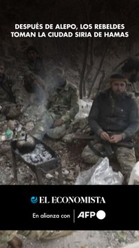 Después de Alepo, los rebeldes toman la ciudad siria de Hamas