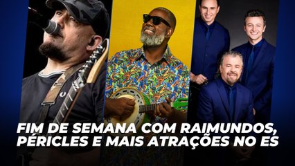 Fim de semana com Raimundos, Péricles e mais atrações no ES | Agenda Cultural