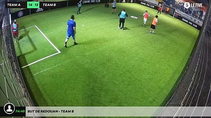 But de Redouan - Team B