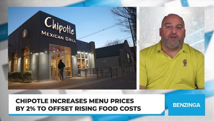 Chipotle Increases Menu Prices By 2% To Offset Rising Food Costs