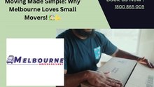 Moving Made Simple Why Melbourne Loves Small Movers! 🏡💪
