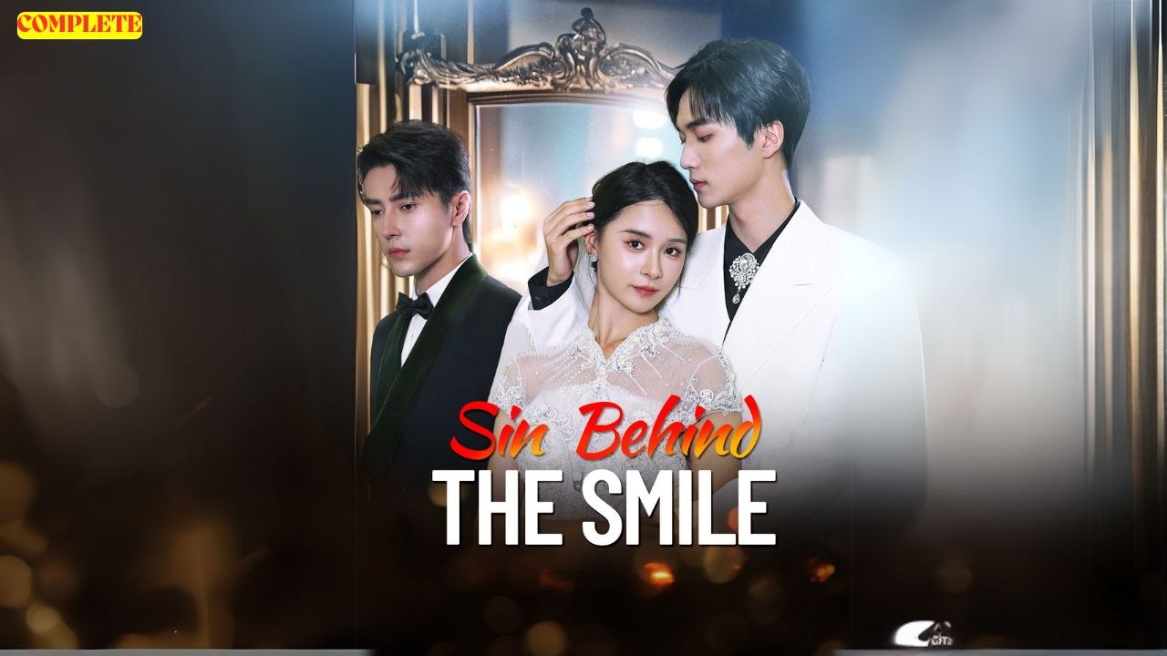 Sin behind the smile (Chinese Drama English Subtitles )