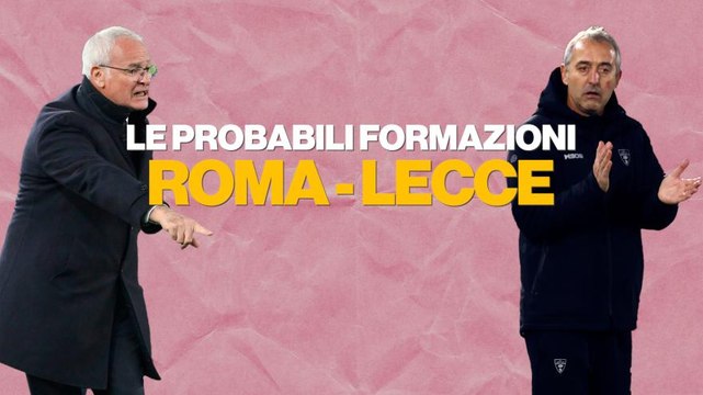 Senza Dovbyk, Ranieri rivoluziona l'attacco: le probabili formazioni di Roma-Lecce