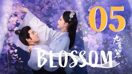 Blossom Episode 5 (2024) English Subtitles Chinese Romance