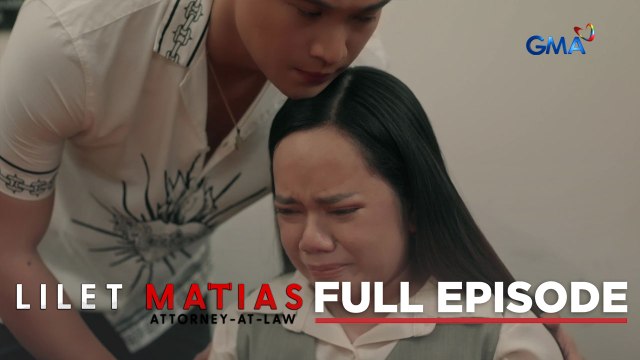 Lilet Matias, Attorney-At-Law: Lilet protects the inheritance! (Full Episode 204) December 7, 2024