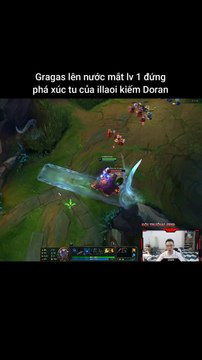 Gragas lên nước mắt lv 1 đứng phá xúc tu của illaoi kiếm Doran #gragas #illaoi #lienminhhuyenthoai #leagueoflegends