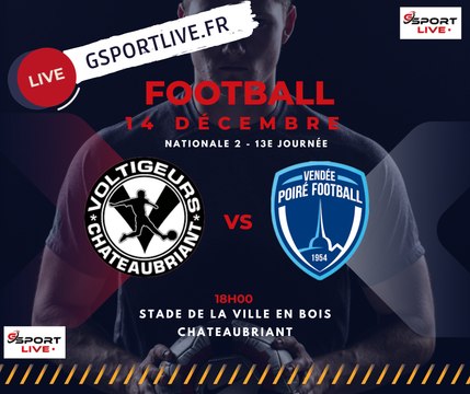 Voltigeurs Châteaubriant / Vendée Poiré Foot