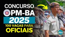 CONCURSO POLÍCIA MILITAR DA BAHIA 2025: INSCRIÇÕES, VAGAS, SALÁRIOS E TODOS OS DETALHES DO EDITAL