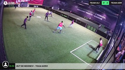 But de Ndione E - team adro