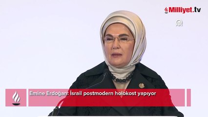Emine Erdoğan: İsrail postmodern holokost yapıyor