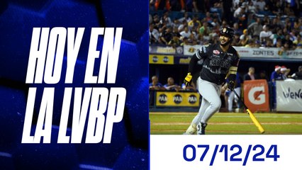 Hoy en la LVBP | 07 de diciembre 2024