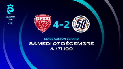 J10 I Dijon FCO – Montpellier HSC (4-2)