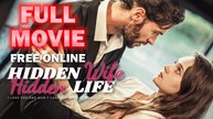 Hidden Life Keep My Wife's Secret Full Movie Full HD