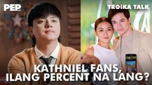 KathNiel fans, tuluyan na bang lumipat sa KathDen? | PEP Troika Talk Ep. 13