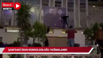 Şam'daki İran konsolosluğu yağmalandı