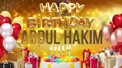 ABDUL HAKIM - Happy Birthday Abdul Hakim  #Abdulhakim