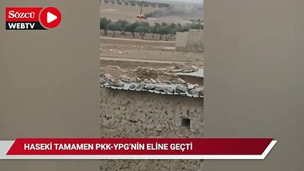 Haseki bu sabah tamamen PKK-YPG’nin kontrolüne geçti