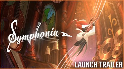 Symphonia - Trailer de lancement