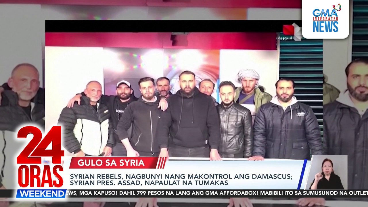 Syrian rebels, nagbunyi nang makontrol ang Damascus; Syrian Pres. Assad, napaulat na tumakas | 24 Oras Weekend