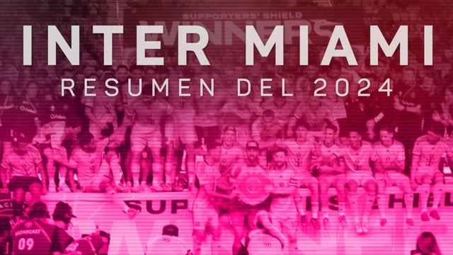 Resumen de Inter Miami 2024: El reencuentro culé, la eliminación de la MLS Cup y el MVP Messi
