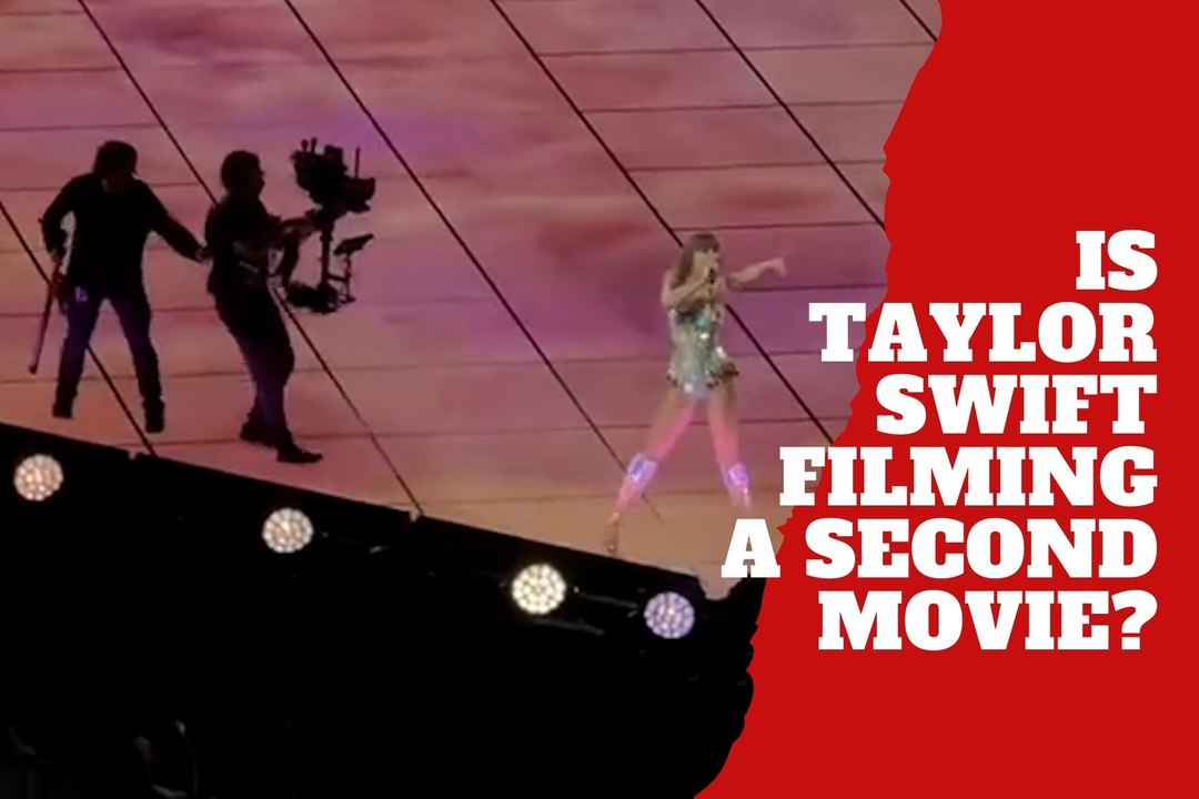 Is Taylor Swift filming a second Eras Tour movie?