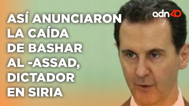 Un DICTADOR menos, rebeldes toman el control de Siria, derrocan a Bashar Al-Assad