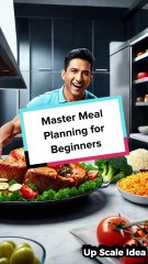 Master Meal Planning for Beginners