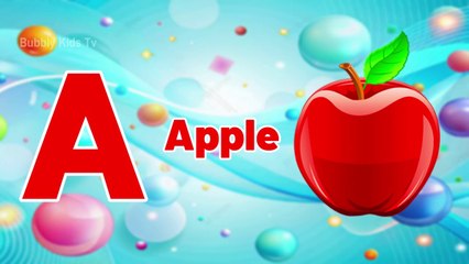 A for apple alphabet letters learning, kids rhymes & songs, phonics songs