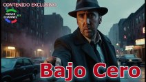 Bajo cero pelicula completa español latino