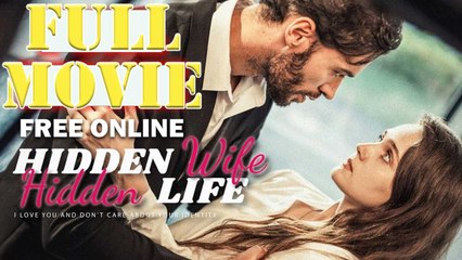Hidden Life Keep My Wife's Secret Full Drama