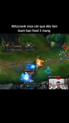 Blitzcrank múa cột quá dẻo làm team bạn feed 3 mạng #blitzcrank #rakan #lienminhhuyenthoai #leagueoflegends