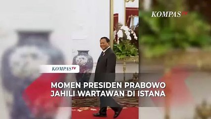 Aksi Prabowo Jahil ke Wartawan Saat Mau Wawancara di Istana