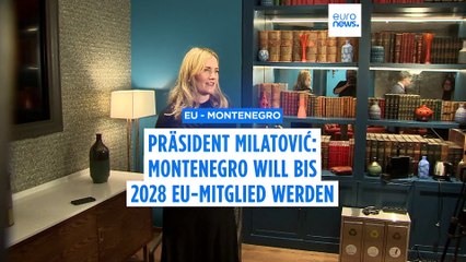 Präsident Milatović: Montenegro will bis 2028 EU-Mitglied werden