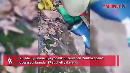 20 ilde Narkokapan-1 operasyonu! 37 şüpheli yakalandı